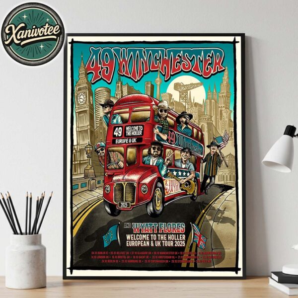 49 Winchester And Wyatt Flores Poster Welcome To The Holler Europe And UK Tour 2025 Dates List Home Decor Poster Canvas