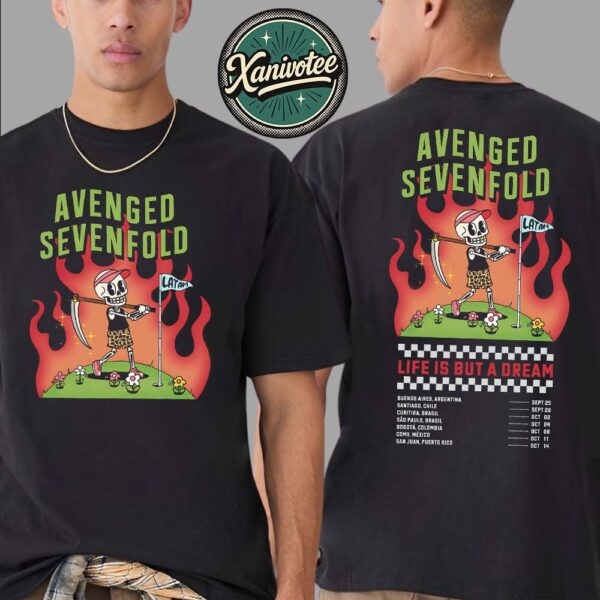 Avenged Sevenfold Argentina Life Is But A Dream Tour 2025 Dates List For September And October 2025 Two Sided Print Unisex T-Shirt