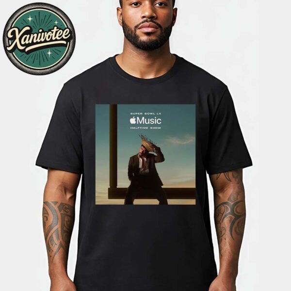 Bad Bunny Headlining Apple Music Super Bowl LX 2026 Halftime Show Classic T-Shirt