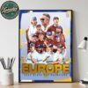 Team Europe Fights Off USA Comeback To Win 2025 Ryder Cup Home Decor Poster Canvas