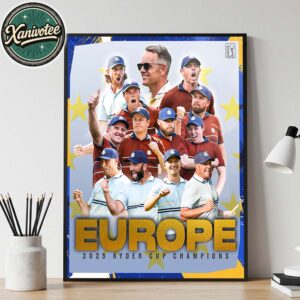 Congrats Team Europe Has Won The 2025 Ryder Cup Champions Home Decor Poster Canvas