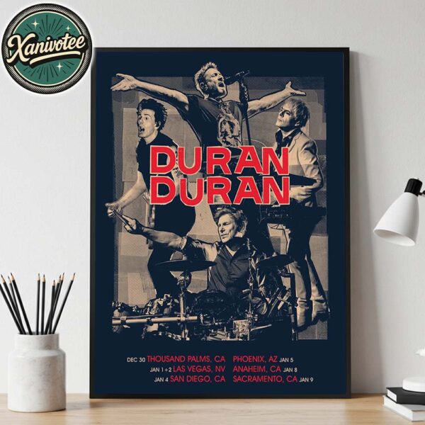 Duran Duran North American Tour 2025-26 Dates List Kicking Off December 30 In Thousand Palms CA Home Decor Poster Canvas