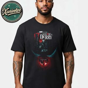 First Poster For Bill Skarsgard As Pennywise In The It Prequel Series It Welcome to Derry Releasing October 26 On HBO Max T-Shirt