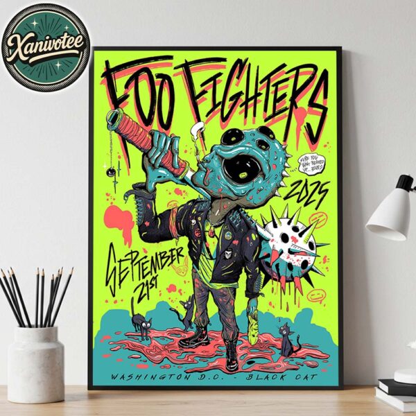 Foo Fighters Washington DC Tour 2025 Show Poster At Black Cat On September 21st 2025 Home Decor Poster Canvas
