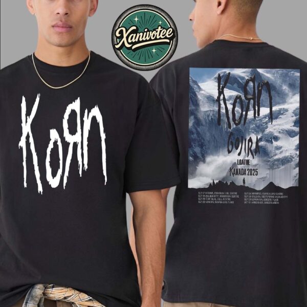 Korn Kanada Tour 2025 Dates List For September And October 2025 Two Sided Print Unisex T-Shirt