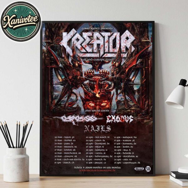 Kreator UK And Europe Krushers Of The World Tour 2026 Dates List Kicks Off In Lisbon PT On March 20 2026 Home Decor Poster Canvas