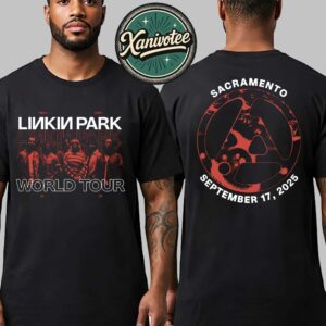 Linkin Park Sacramento California 2025 Tee Merchandise For Golden 1 Center On September 17th From Zero World Tour 2025 Two Sided Print Unisex T-Shirt