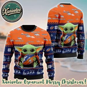 NFL Denver Broncos x Baby Yoda Hug The Ball 2025 Gift For Fan Christmas Ugly Sweater