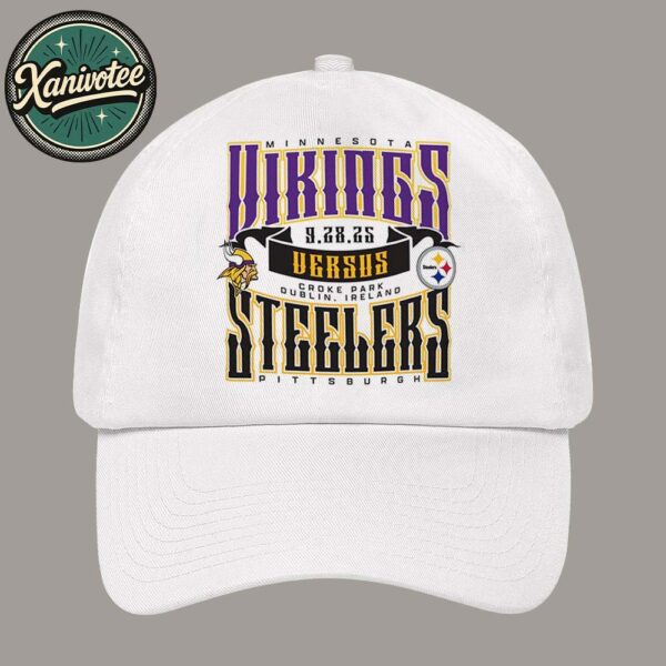 NFL Dublin Ireland 2025 Pittsburgh Steelers Vs Minnesota Vikings Head To Head On September 28th 2025 At Croke Park Hat Cap