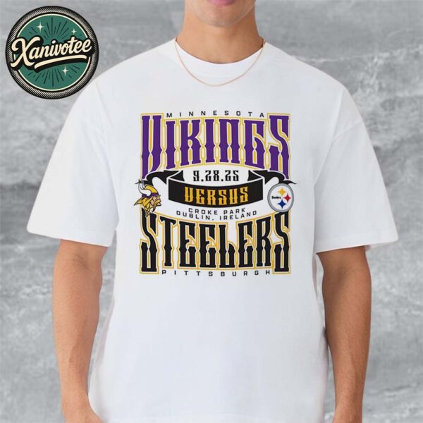 NFL Dublin Ireland 2025 Pittsburgh Steelers Vs Minnesota Vikings Head To Head On September 28th 2025 At Croke Park T-Shirt