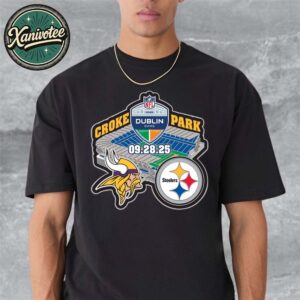 NFL Matchup Pittsburgh Steelers Vs Minnesota Vikings At Croke Park In Dublin Ireland On September 28th 2025 Unisex T-Shirt