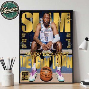 SLAM 258 Jalen Williams Magazie Cover They Gon Learn Jalen Williams Team Oklahoma City Thunder Gold Metal Editions Poster Canvas