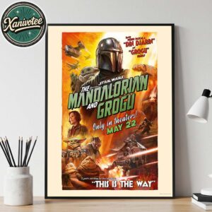 Star Wars The Mandalorian and Grogu New Poster Only In Theaters May 22 2026 Home Decor Poster Canvas