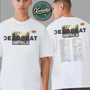Tame Impala Deadbeat UK And EU Tour 2026 Dates List Start In Porto PT On April 4 2026 Two Sided Print Unisex T-Shirt