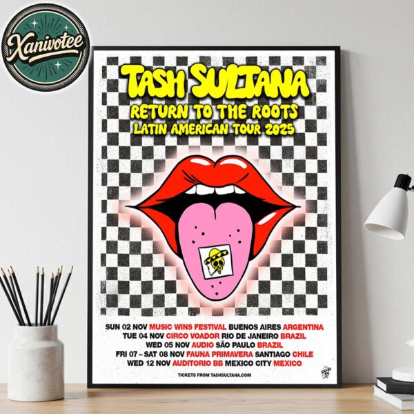 Tash Sultana Return To The Roots Latin American Tour 2025 Dates List Start In Argentina On November 2nd 2025 Home Decor Poster Canvas