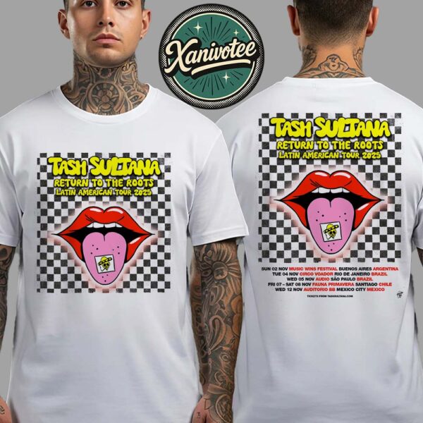 Tash Sultana Return To The Roots Latin American Tour 2025 Dates List Start In Argentina On November 2nd 2025 Two Sided Print Classic T-Shirt