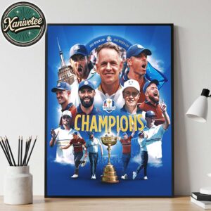 Team Europe Fights Off USA Comeback To Win 2025 Ryder Cup Home Decor Poster Canvas