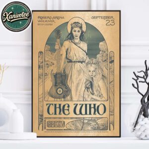 The Who Vancouver British Columbia Show Poster For September 23 North American Farewell Tour 2025 At British Columbia Home Decor Poster Canvas