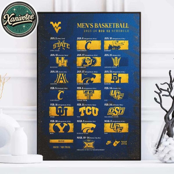West Virginia Mountaineers Men’s Basketball Big 12 Conference 2025-26 Schedule Season Home Decor Poster Canvas