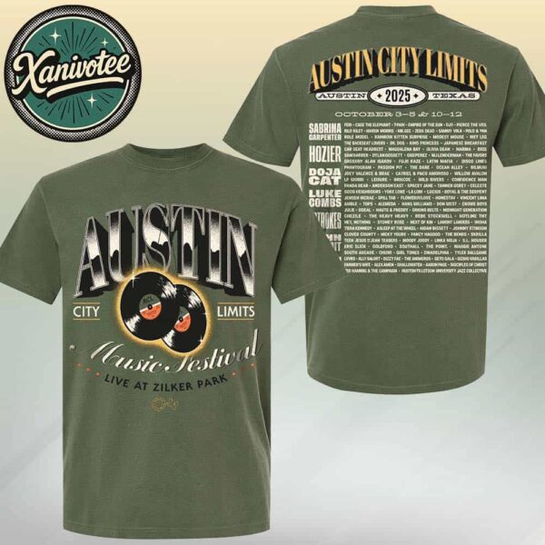 Austin City Limits Music Festival 2025 Live At At Zilker Park Records Lineup Tee For Austin TX On October 3-5 And 10-12 2025 T-Shirt