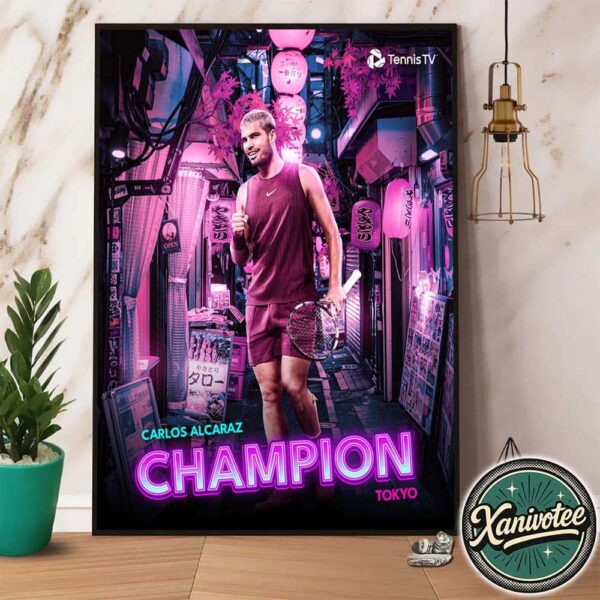 Carlos Alcaraz Wins His 8th Trophy Of 2025 Champion Tokyo Home Decor Poster Canvas