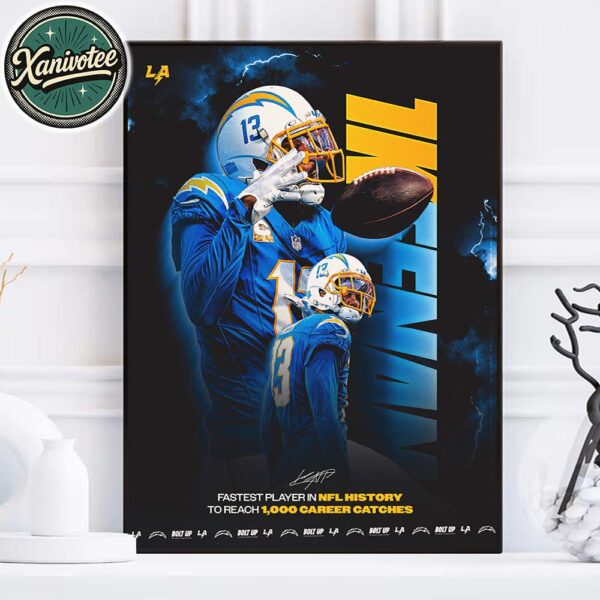 Keenan Allen Fastest Player In NFL History To Reach 1000 Career Catches Home Decor Poster Canvas