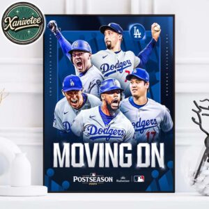 Los Angeles Dodgers Moving On NLDS 2025 National League Division Series MLB Champions Home Decor Poster Canvas
