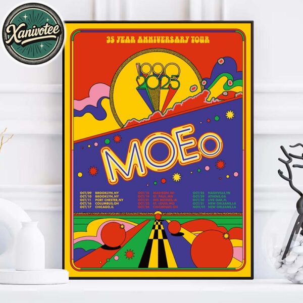 Moe. Band 35th Anniversary Tour 2025 For October And November Home Decor Poster Canvas