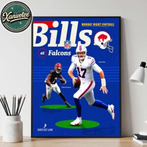 Monday Night Football Poster Buffalo Bills Vs Atlanta Falcons Matchup NFL At Mercedes-Benz Stadium On October 13 2025 Poster Canvas