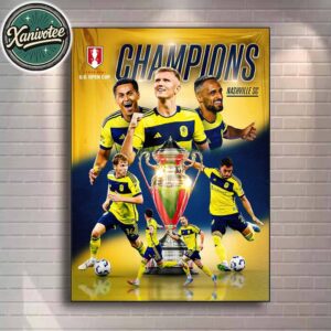 Nashville SC Edge Austin Fc To Win First US Open Cup In Club History Champions 2025 Home Decor Poster Canvas