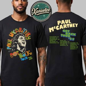 Paul McCartney Got Back 2025 Peace Merch Tee With Dates List Two Sided Print Classic T-Shirt